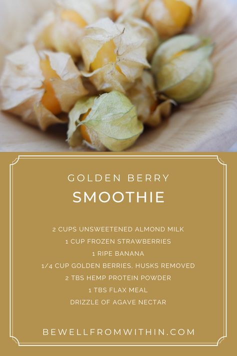 Golden Berry Recipes, Golden Berries Recipes, Health Writing, Golden Berry, Golden Berries, Hemp Protein Powder, Berry Smoothie Recipe, Banana Smoothie Recipe, Hemp Protein