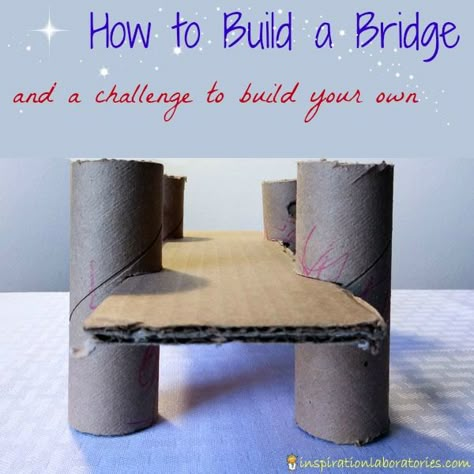 How to Build a Cardboard Bridge and the Challenge and Discover link up. We challenge you to build a bridge with your kids and share what you did! Cardboard Bridge, Toilet Paper Tubes, Bridge Project, Build A Bridge, Billy Goats Gruff, Block Center, Bridge Building, Stem Projects, Preschool Science