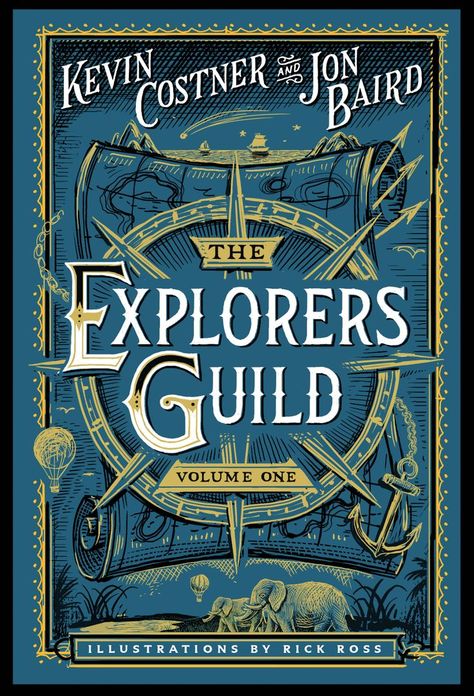 The Explorers Guild, cover by Jim Tierney Amazing Book Covers, Book Cover Illustration, Rick Ross, Beautiful Book Covers, Book Jacket, Kevin Costner, World Of Books, High Fantasy, Book Cover Art