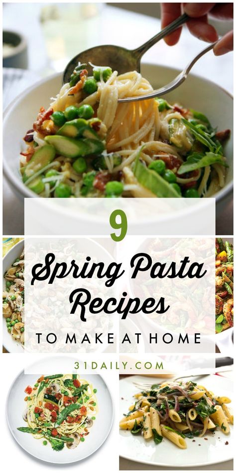 9 Spring Pasta Recipes You'll Want to Make This Season - 31 Daily Spring Pasta Recipes, Spring Breakfast, Spring Recipes Dinner, Spring Meals, Spring Pasta, Italian Pasta Dishes, Spring Dinner, Blueberry Lemonade, Lemon Pasta