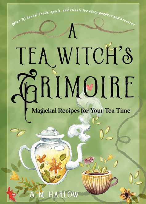 Celebrate the simple pleasures and great magickal power of teas and herbal brews A Tea Witch’s Grimoire offers recipes for magickal botanical brews of all sorts: teas, elixirs, potions, and decoctions, accompanied by spells and rituals... Magickal Recipes, Witch's Grimoire, Tea Witch, Spells And Rituals, Indigo Chapters, Witch Craft, Witching Hour, Witch Books, Witch Magic