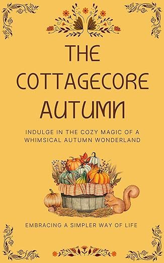 Autumn Foraging, Urban Cottagecore, August Inspiration, English Autumn, Songs Recommendations, Halloween Cottagecore, Autumn Illustrations, Cottagecore Books, Autumn Books