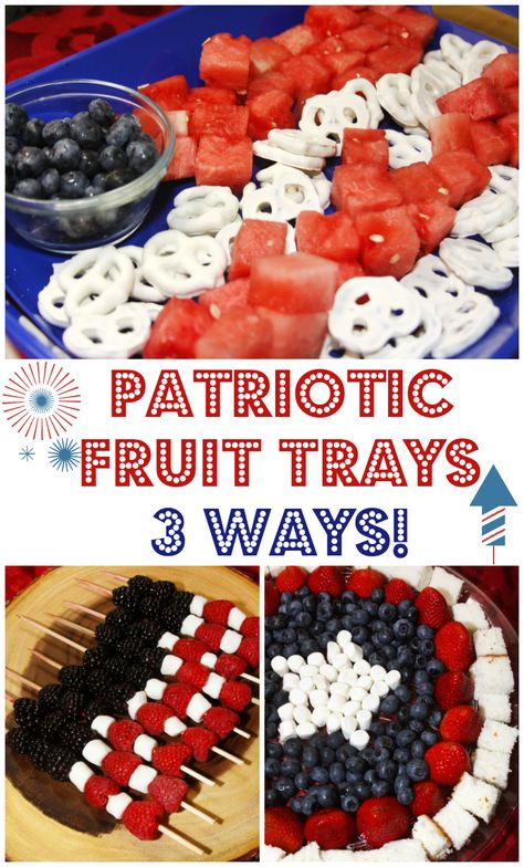 Patriotic Fruit Trays - 3 Ways! Easy to make red, white, and blue fruit platters for the summertime. Berry Kabobs, Blue Desserts Recipes, Red White And Blue Fruit, Memorial Day Desserts, Fruit Platters, Fruit Trays, July Desserts, Patriotic Food, Patriotic Desserts