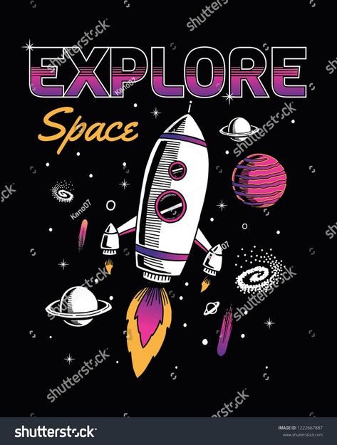 Space theme slogan graphic with rocket and space vector illustrations. For t-shirt and other uses. #Ad , #SPONSORED, #slogan#graphic#Space#theme Space Theme Tshirt Design, Space Theme Illustration, Stellar Vbs, Spaceship Illustration, Googie Architecture, Rocket Space, Space Vector, Outer Space Theme, Space Illustration