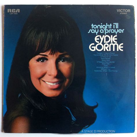 Eydie Gormé-Tonight I'll Say A Prayer 1970 Steve Lawrence, Fluent Spanish, Eydie Gorme, Under Appreciated, Orchestra Music, Andy Williams, Record Vinyl, Say A Prayer, A Prayer