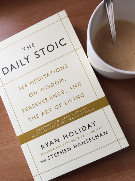 The Daily Stoic, Goals To Achieve, Grow As A Person, Daily Stoic, Productivity Books, Entrepreneur Books, Empowering Books, Best Self Help Books, Stoic Quotes