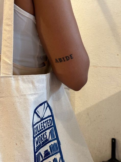 Tattoo Inspo Christian, Yahweh Elyon Tattoo, Christian Latin Tattoos, Biblical Tiny Tattoos, Abide In Me Tattoo, Dainty Tattoos With Meaning Christian, Abide Tattoo Fonts, John 15 Tattoo, Simple Bible Verse Tattoo