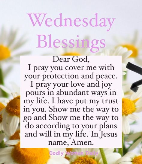 Wednesday Prayers And Blessings, Wednesday Blessings Mornings, Wednesday Prayers, Wednesday Prayer, Me Word, Wednesday Blessings, Prayer For Love, Grateful Quotes, Spiritual Awakening Quotes