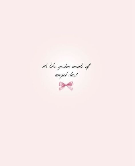 Sweet Girl Quotes, Pink Girly Quotes, Pink Ribbon Wallpaper, Feminine Wallpaper, Swan Wallpaper, Lana Del Rey Quotes, Energy Aesthetic, Girls Vanity, Teen Wallpaper