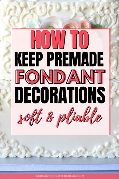 I like to make my fondant decorations ahead of time. It really lessons the stress. So I came up with a way to keep premade fondant decorations soft and pliable for weeks, so they're ready when I need them. #fondanttutorial #cakedecorating #caketutorial Best Homemade Fondant Recipe, Chocolate Stencils, Easy Fondant Decorations, Easy Fondant Recipe, Fondant Cake Decorations, Fondant Recipes, Fondant Cupcake Topper, Fondant Tips, Homemade Fondant