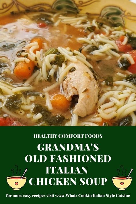 Grandma's Old Fashioned Italian Chicken Soup Italian Chicken Soup, Italian American Food, Italian Cuisine Recipe, Chicken Soup Recipe, Italian Recipes Easy, Italian Soup, Comfort Soup, Italian Chicken, Italian Recipes Authentic