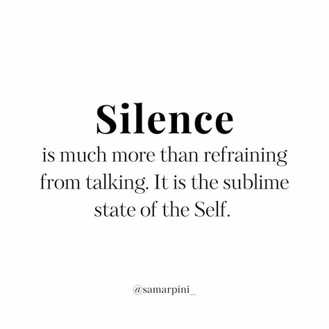 #samarpini #silence #silencequotes #energyquotes #Mauna #InfiniteSilence #spiritualenergy #powerfulprocess #greaterawareness #Emotions #innerwisdom #retribution #frustration #guruquotes #inspirationalquotes #silenceispowerful #onlinetherapy #truthtojoytherapy #self #conserveenergy #Mysticmessage Power In Silence, How To Silence The Mind, Practicing Silence, Practice Silence, Rise Quotes, Silence Is Better, Work In Silence, Tattoos Inspo, Silence Quotes