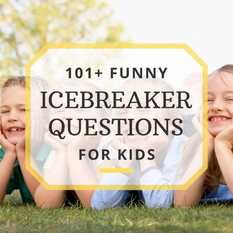 101 Funny Icebreaker Questions for Kids to Ask Each Other Funny Icebreaker Questions, Funny Ice Breakers, Icebreakers For Kids, Icebreaker Games, Icebreaker Questions, Family Reunion Gifts, Questions For Kids, Ice Breaker Questions, Youth Group Activities