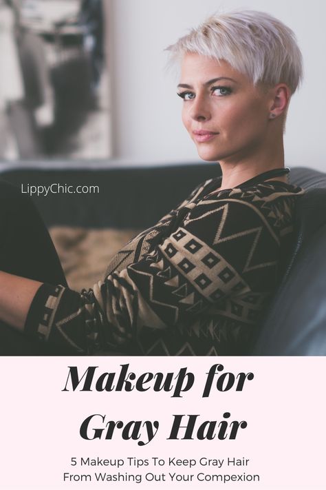 Makeup Tips for Gray Hair - Lippy Chic Make Up For Gray Hair Over 50, Makeup For Women With Gray Hair, Eye Makeup For Gray Hair, Makeup For Gray Hair And Blue Eyes, Silver Hair Makeup Looks, Short Hairstyle Women Grey Hair, Makeup With Grey Hair, Make Up For Gray Hair, Makeup For Silver Hair