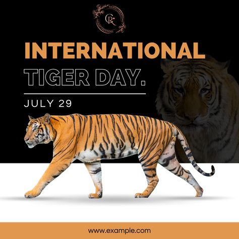 International Tiger Day, Tiger Day, Tiger Conservation, Day Template, Tiger Cub, White Tiger, Wildlife Conservation, Endangered Species, Animal Rights