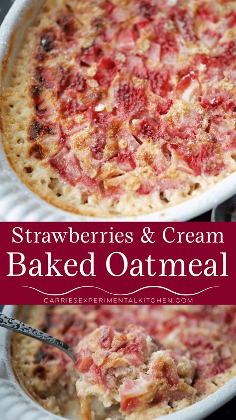 Strawberries and Cream Baked Oatmeal made with whole grain oats and fresh strawberries is a tasty way to start your day.  #breakfast #oatmeal Strawberries And Cream Baked Oatmeal, Baked Oatmeal With Strawberries, Strawberry Baked Oats Recipe, Strawberry Oatmeal Bake Breakfast, Baked Oatmeal With Fruit, Healthy Breakfast With Strawberries, Strawberry Oatmeal Bake, Brunch Oatmeal, Oatmeal With Strawberries