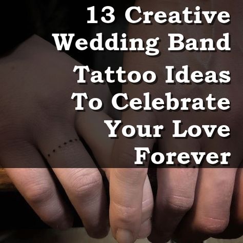 Discover the perfect way to symbolize your everlasting love with our curated list of 13 creative wedding band tattoo ideas. These unique designs go beyond traditional rings, offering a personal touch that reflects your bond. Whether you prefer minimalist styles or intricate artwork, these wedding band tattoo concepts will inspire you to celebrate your commitment in a meaningful way. Explore these ideas to find the ideal design for your love story. Wedding Band Tattoo, Tattoo Wedding Rings, Celtic Tattoo, Band Tattoo, Everlasting Love, Unique Wedding Bands, Eternal Love, Matching Tattoos, Minimalist Fashion