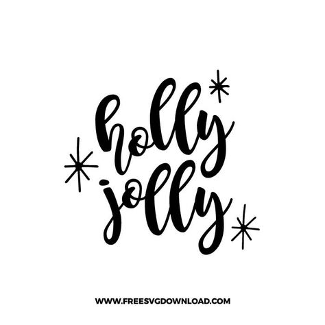 Holly Jolly Svg, Christmas Mug Svg Free, Holiday Svg Files Free, Free Christmas Svgs, Christmas Svg Free, Christmas Fonts Alphabet, Holiday Sayings, Merry Christmas Font, Christmas Fonts Free