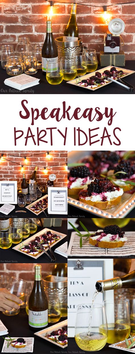 Fun ideas to set up a Speakeasy Party with a Chardonnay tasting paired with a delicious Blackberry Goat Cheese Crostini appetizer. Gatsby Party Appetizers, Speakeasy Food Appetizers, Speakeasy Appetizers, 1920s Food Appetizers, 1920s Appetizers, Speakeasy Party Ideas, Roaring 20s Party Food, 1920s Party Food, Blackberry Goat Cheese