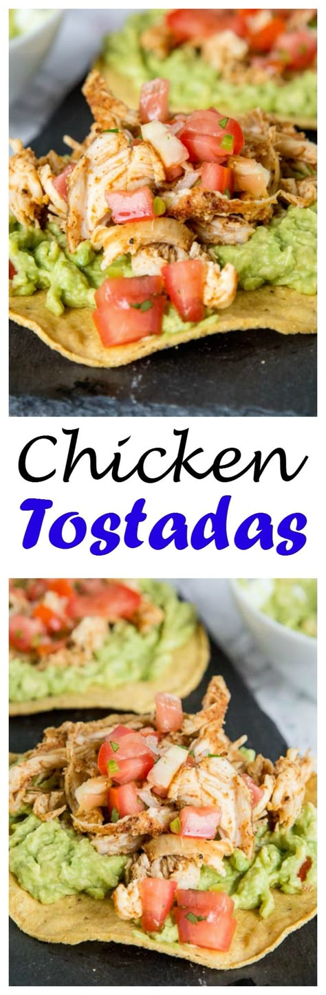 chicken tostada with guacamole on a plate Chicken Corn Tortillas, Easy Mexican Dinner, Chicken And Salsa, Tostadas Recipe, Guacamole Chicken, Tostada Recipes, Crispy Corn, Chicken Tostadas, Mexican Meals