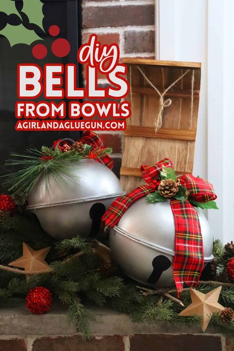 Dollar Store Bells from Bowls - A girl and a glue gun Dollar Tree Bell Diy, Diy Giant Christmas Bells, Christmas Crafts Using Jingle Bells, Diy Giant Bells, Making Christmas Bells, Oversized Christmas Bells, Diy Christmas Bell Ornaments, Ornaments From Dollar Tree Bowls, Diy Large Jingle Bells