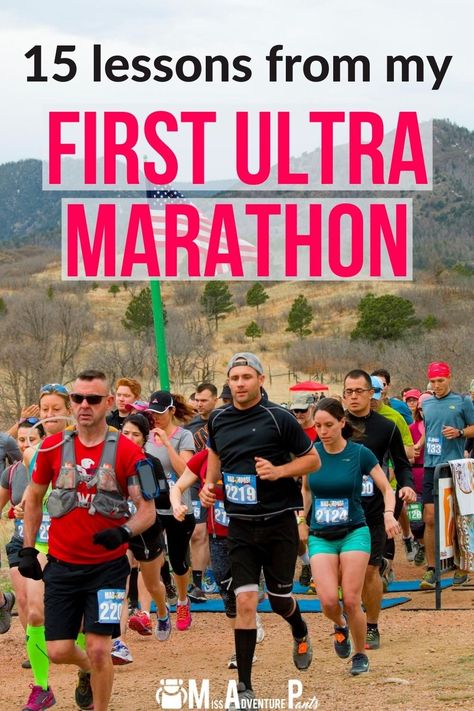 15 Weird, Funny, and Surprising Lessons From my First Ultramarathon — Miss Adventure Pants Marathon Cross Training, Ultra Marathon Quotes, Ultramarathon Training, Ultra Marathon Training, Rock Climbing Training, Trail Running Gear, Marathon Gear, Beginner Running, Gut Issues