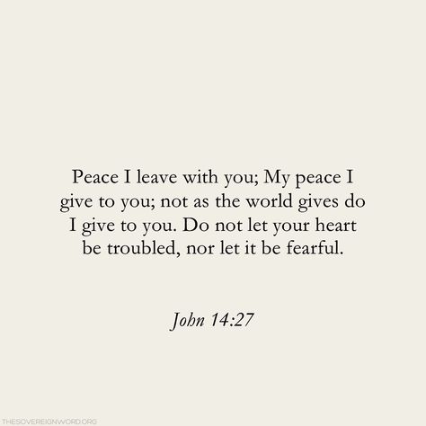 John 14:27 #christian #christianblogger #christianity #christianliving #grace #Godslove #GodlovesYou #Jesus #BibleVerse #christianquotes #faith #Scripture My Peace, The Perfect Guy, Book List, Favorite Bible Verses, Bible Encouragement, Knowing God, Scripture Quotes, Verse Quotes, Bible Inspiration