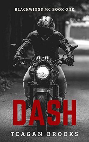 Dash by Teagan Brooks Mc Romance Books, Kindle Unlimited Books, Kindle Unlimited, Reading Online, Romance Books, Book 1, Favorite Books, To Sell, Darth Vader