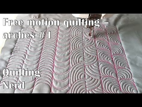 (8018) Free motion quilting for beginners – eight different arches and their variations part #1 - YouTube Free Quilting Templates Printable, Sashing Ideas For Quilts, How To Free Motion Quilt For Beginners, Free Motion Quilting For Beginners, Free Motion Quilting Negative Space, Free Motion Quilting Designs For Sashing, Easy Free Motion Quilting Designs, Free Motion Quilting On Domestic Machine, Graffiti Quilting