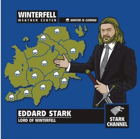 Ned Stark’s forecast winter is coming, game of thrones, gamers, gaming, geek humor Game Of Thrones Images, Game Of Thrones Meme, Humour Geek, Eddard Stark, Game Of Thrones Facts, Ned Stark, Game Of Thrones Quotes, Game Of Thrones Funny, Hbo Game Of Thrones