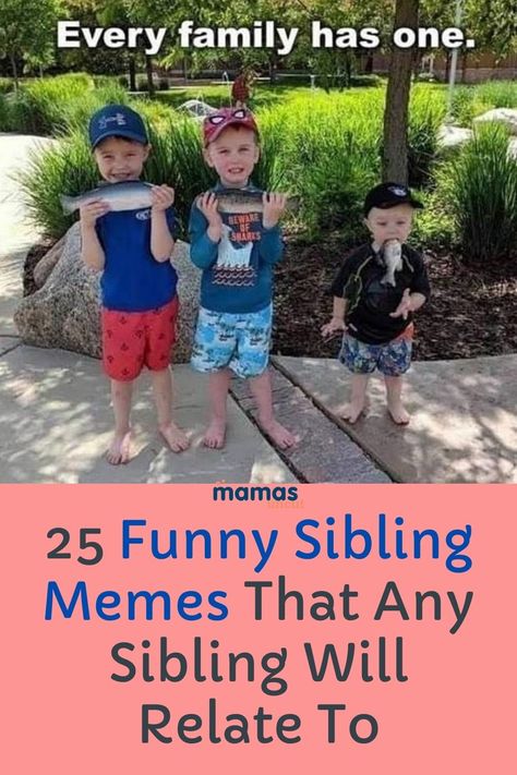 Sibling Humor Funny, Brother Jokes Sibling, Funny Sister Memes Hilarious, Sibling Day Quotes Funny, Youngest Sibling Humor, Sister Quotes Funny Humor Jokes, Brother Sister Quotes Funny Humor, Sister Humor Hilarious, Sister Memes Funny