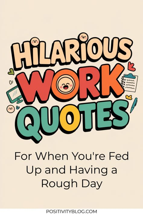 Need a laugh for a rough day at work? These hilarious quotes are full of humor and epic comebacks, perfect for sharing with colleagues and friends when you're feeling a bit fed up.  Workplace Humor │ Work Quotes Funny │ Work Jokes │ Office Humor │ Sarcastic Quotes Funny │ Funny Work │ Working Weekends Quotes Humor │ Inspirational Quotes Positive Workplace Funny │ Long Day At Work Humor Funny │ Funny Team Quotes Quotes For Bad Days At Work, Tough Week Quotes Funny, Self Employed Quotes Funny, Team Positivity Quotes, Love Your Job Quote Inspiration, Longest Week Ever Quotes, Work Funny Quotes Humor, Witty Work Quotes, Busy Work Day Humor