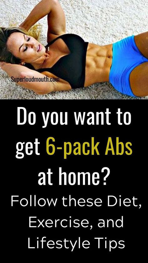 How to get (6 pack) abs for Women: Diet, Exercise and Lifestyle tips 6 Pack Workout, 6 Pack Abs For Women, Abs For Women, Get Abs Fast, Abs At Home, 6 Pack Abs Workout, Intense Ab Workout, Ab Diet, Six Pack Abs Workout