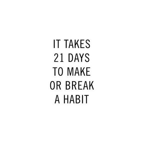 10 Inspirational Quotes Of The Day (36) Break A Habit, Motivation Positive, Healthy Motivation, Motivation Fitness, Workout Motivation, Fitness Motivation Quotes, Health Motivation, Health Quotes, 21 Days