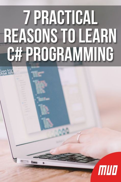 7 Practical Reasons to Learn C# Programming ---   There are several programming languages which are broad enough to learn regardless of what you want to do in the future.   You will likely learn more than one in your programming career, but starting with C# is a good idea. Why should you choose C# over other languages?  #Programming #ProgrammingLanguage #Skill C Programming Learning, Programming Basics, Programming For Beginners, Programming Tips, C Sharp, C Language, Application Programming Interface, Importance Of Time Management, Feedback For Students