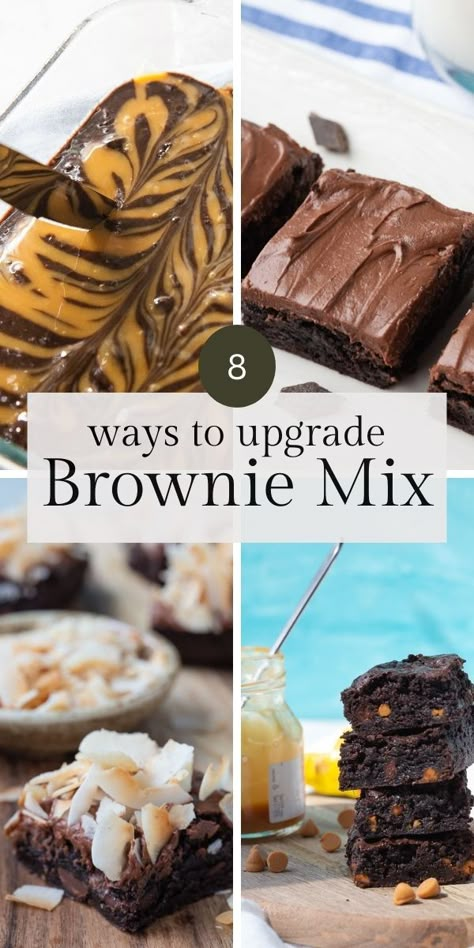 Jazz up a box of brownie mix with one of these 8 easy ideas. Box Brownie Mix Ideas Desserts, Fudge Brownie Mix Hacks, Brownie Mix Additions, How To Spice Up Boxed Brownies, How To Fancy Up Box Brownies, Brownies From A Box Taste Better, Add To Brownie Mix Recipes, Add Ins For Boxed Brownies, Boxes Brownie Recipes