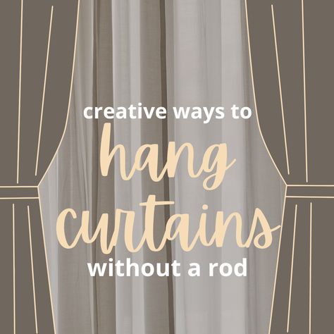 Hang Curtains From Ceiling, Ways To Hang Curtains, Curtains Without Rods, Tension Rod Curtains, Classroom Curtains, How To Hang Curtains, Traditional Curtain Rods, Long Curtain Rods, Hanging Drapes