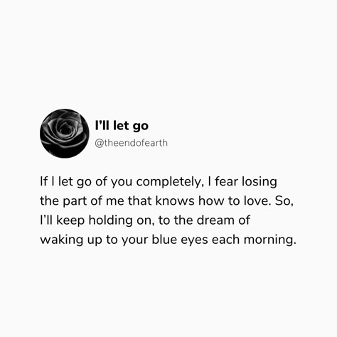 A quote about being afraid to let go of someone you love.  #quote #lovequote #sadquote I Love You So I'm Letting You Go, Letting Go Of Someone Quotes, Love Is Letting Go Quotes, Quotes About Being There For Someone, How To Let Go Of Someone Who Hurt You, I Have To Let You Go Quotes, Letting Someone Go That You Love, Let Me Love You Quotes, Let Him Go Quotes