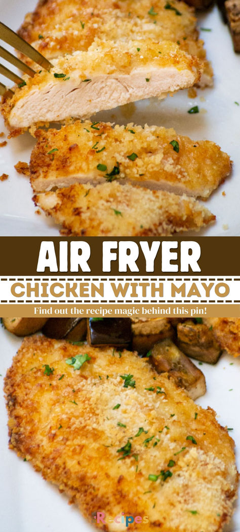 Parmesan Crusted Chicken With Mayo Air Fryer, Chicken Cutlet In Air Fryer, Air Fry Parmesan Crusted Chicken, Air Fryer Chicken Tenders Recipes, Mayo Chicken Recipes, Crusted Parmesan Chicken, Parmesan Crusted Chicken With Mayo, Chicken With Mayo, Air Fryer Parmesan Crusted Chicken