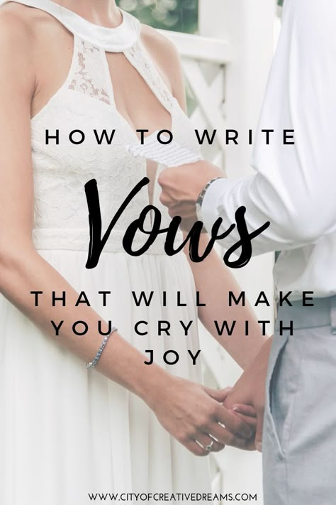 How to Write Vows That Will Make You Cry With Joy | City of Creative Dreams Wedding Vows That Make You Cry, Writing Wedding Vows, Vows To Husband, Romantic Wedding Vows, Vow Examples, Wedding Vows Examples, Traditional Wedding Vows, Vow Ideas, Wedding Planning Organization