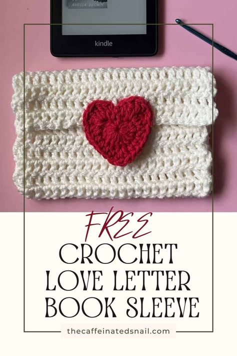 What better way to show off your love for books than with my Crochet Love Letter Book Sleeve! It also can keep your kindle protected! Envelope Book Sleeve Crochet, Crochet Kindle Sleeve Pattern, Kindle Sleeve Crochet, Love Letter Book Sleeve, Crochet Book Sleeve Free Pattern, Crochet Kindle Sleeve, Book Sleeve Crochet, Letter Book, Envelope Book