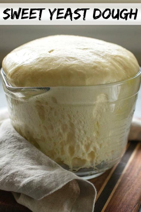 Sweet Yeast Dough, Yeast Dough Recipe, Sweet Bread Recipe, Yeast Dough, Homemade Bread Recipes Easy, Sweet Dough, Best Bread Recipe, Breaking Bread, Yeast Breads