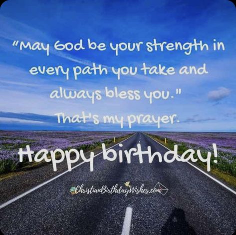 Happy Birthday Spiritual, Happy Birthday Religious, Christian Birthday Greetings, Birthday Scripture, Christian Wishes, Happy Birthday Text Message, Happy Birthday Pastor, Birthday Boy Quotes, Happy Birthday Prayer