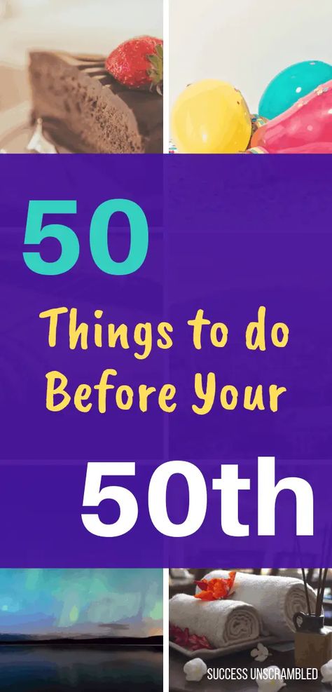 Countdown To 50th Birthday, 50 Days To 50th Birthday Countdown, 50th Birthday Countdown Ideas, 50th Birthday Trip Ideas For Women, 50 Before 50 Bucket Lists, Things To Do Before 50, 50 Before 50, Birthday Bucket List, 50th Birthday Ideas