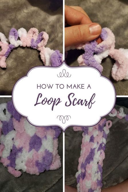 Crafting Tips for 2020...PLUS How to Make a Loop Scarf! - Loop Yarn Scarf, Loop Scarf How To Wear A, Crochet Loop Scarf Free Pattern, Loop Yarn Scarf Pattern, Loopy Yarn Scarf, Finger Loop Yarn Projects, One Size Loop Scarf For Winter, Casual One Size Loop Scarves, Casual One-size Loop Scarf