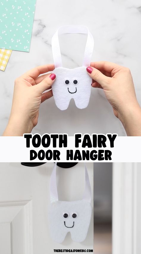 Tooth Fairy Door Hanger 🦷 - perfect no sew DIY tooth fairy door hanger! You can easily make this with just a few supplies! Free tooth template included on the post! Diy Tooth Fairy Door Hanger, Tooth Fairy Craft Preschool, Tooth Fairy Crafts For Kids, Tooth Template Free Printable, Teeth Craft For Preschool, Tooth Fairy Crafts, Tooth Fairy Craft, Teeth Preschool, Tooth Craft