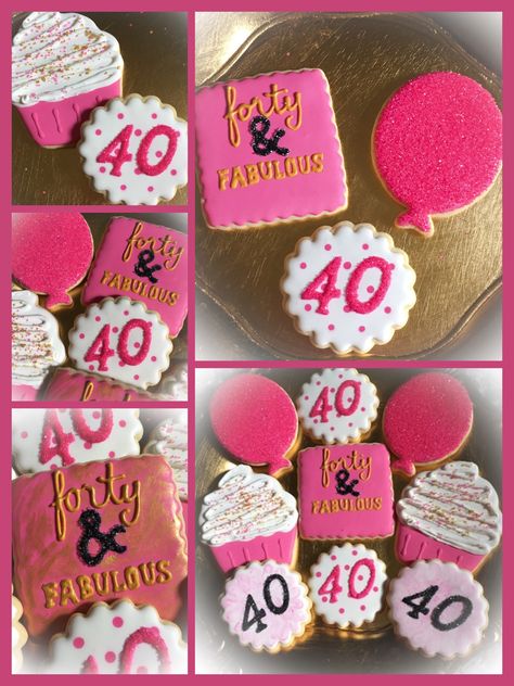 Forty and fabulous 40th birthday cookies 40th birthday Forty and fabulous cookies Birthday cookies 40 Year Old Birthday Cookies, 40 And Fabulous Cookies, 40th Birthday Cookies Decorated, 40th Birthday Cookies Women, 40th Birthday Cookies, 40th Bday Ideas, Pink Cookies, 40 And Fabulous, Cookie Business