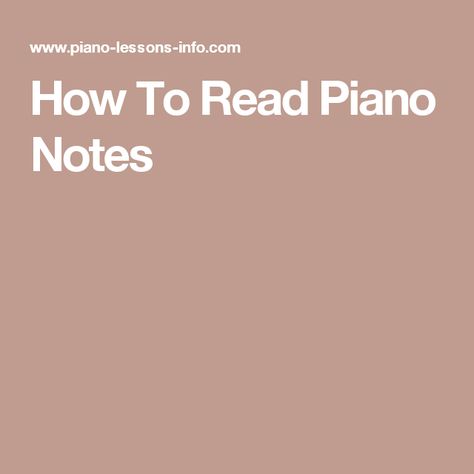 How To Read Piano Notes Read Piano Notes, Learn Piano Notes, Music Reading, Line Diagram, Online Piano Lessons, Best Piano, Piano Notes, Bass Clef, Beginner Books