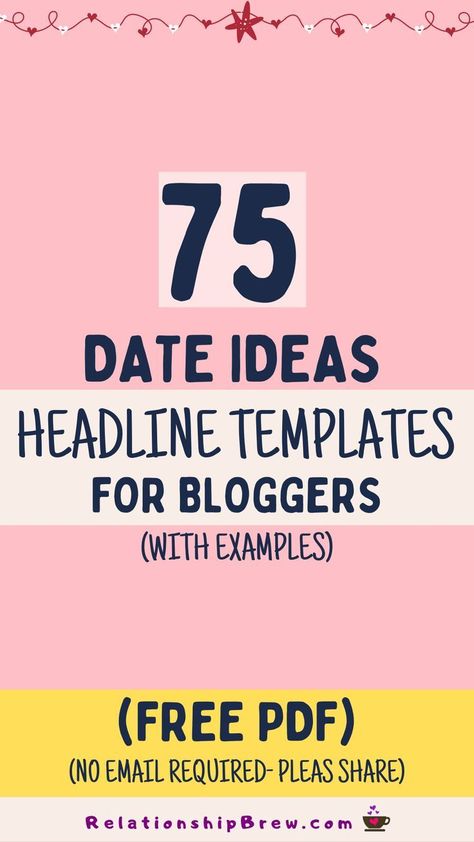 Dating and Relationship Bloggers get content ideas with these headlines and headline templates with examples. Grab your copy of the PDF (no email required... for now). Please share with other bloggers. dating | blogger | content marketing | dating niche | Money Making Machine, Date Idea, Editorial Calendar, Dating Coach, Blogger Tips, Content Calendars, Love Dating, Finding True Love, Date Ideas