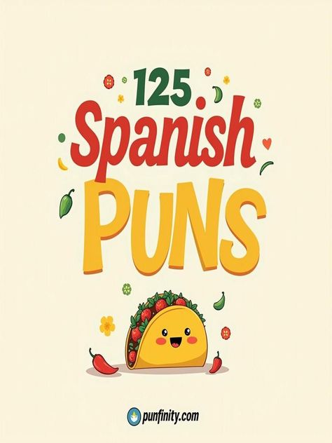 spanish puns Puns In Spanish, Spanish Puns, Birthday Puns, Spanish Conversation, Spanish Jokes, Hilarious Jokes, Spanish Vocabulary, Spanish Humor, Spanish Words